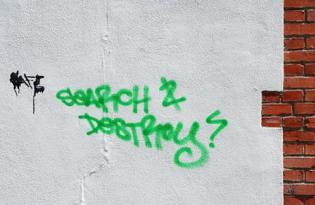 search &amp; destroy